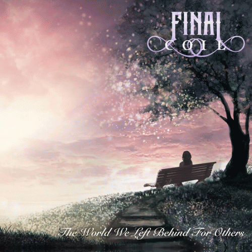 Final Coil : The World We Left Behind for Others